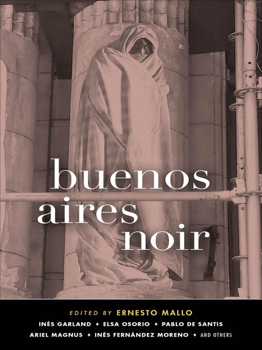 Title details for Buenos Aires Noir by Ernesto Mallo - Available
